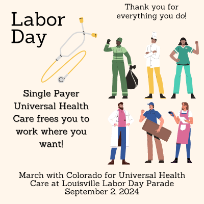 A variety of workers celebrate Labor Day while affirming that single payer universal health care frees you to work where you want.